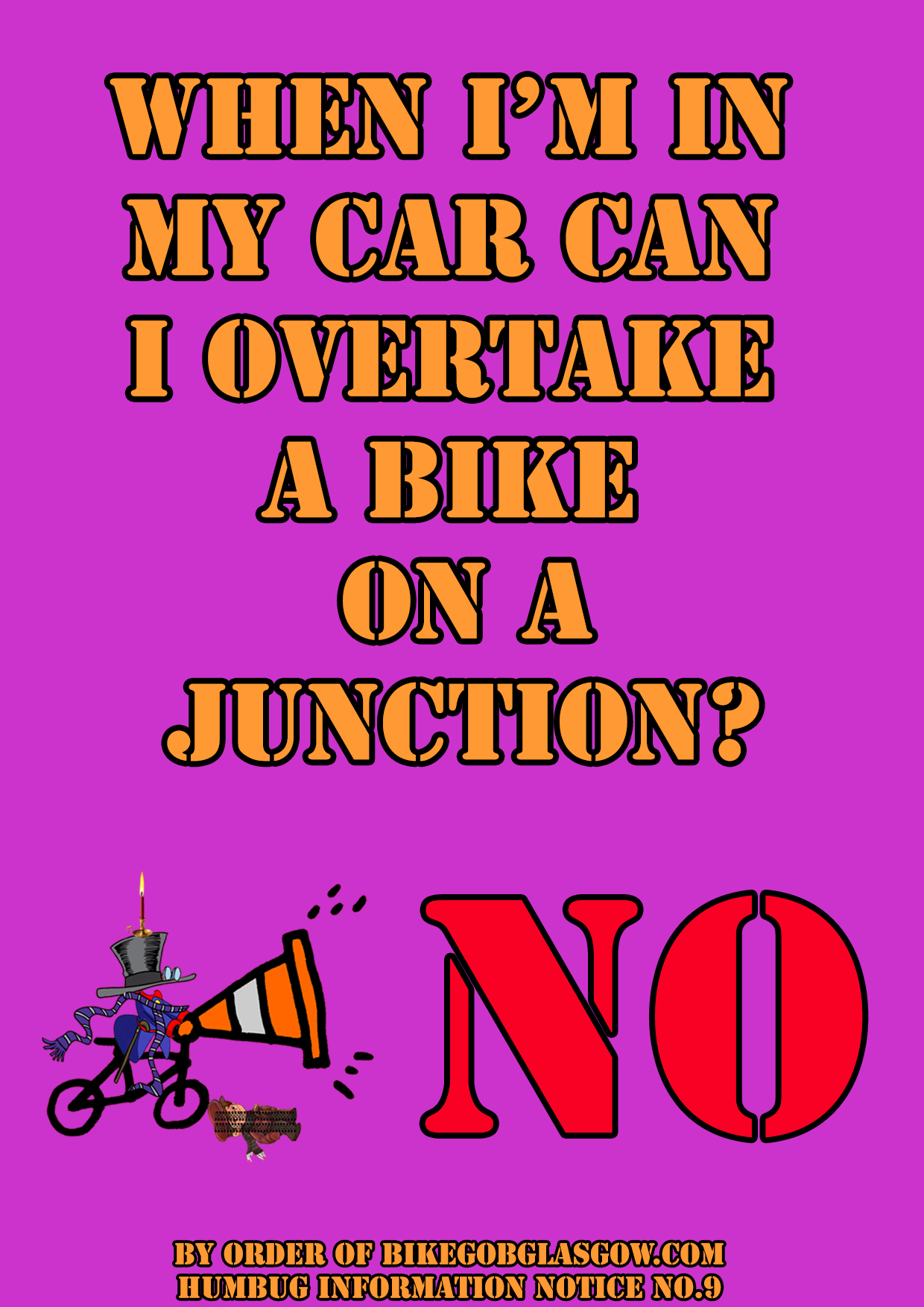 Bike Gob's Humbug Information Notices No.9